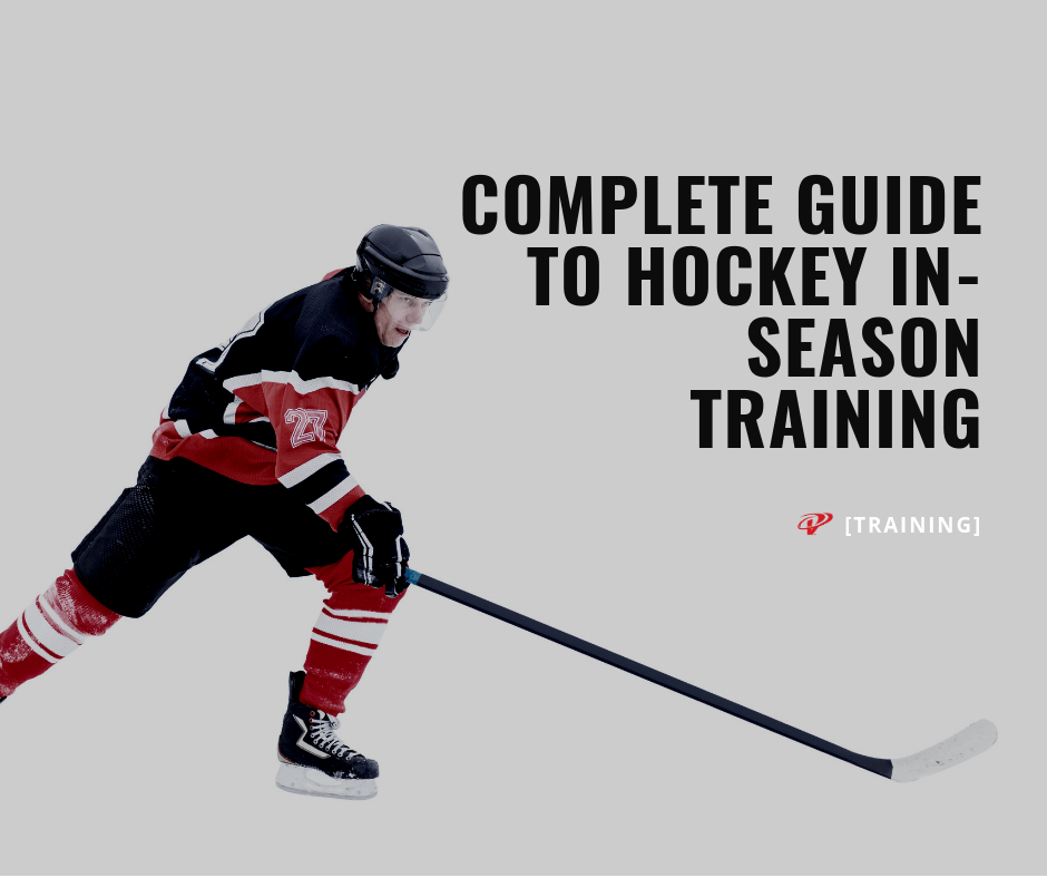 Complete Guide to in-season hockey training