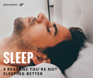 Reasons your not sleeping better